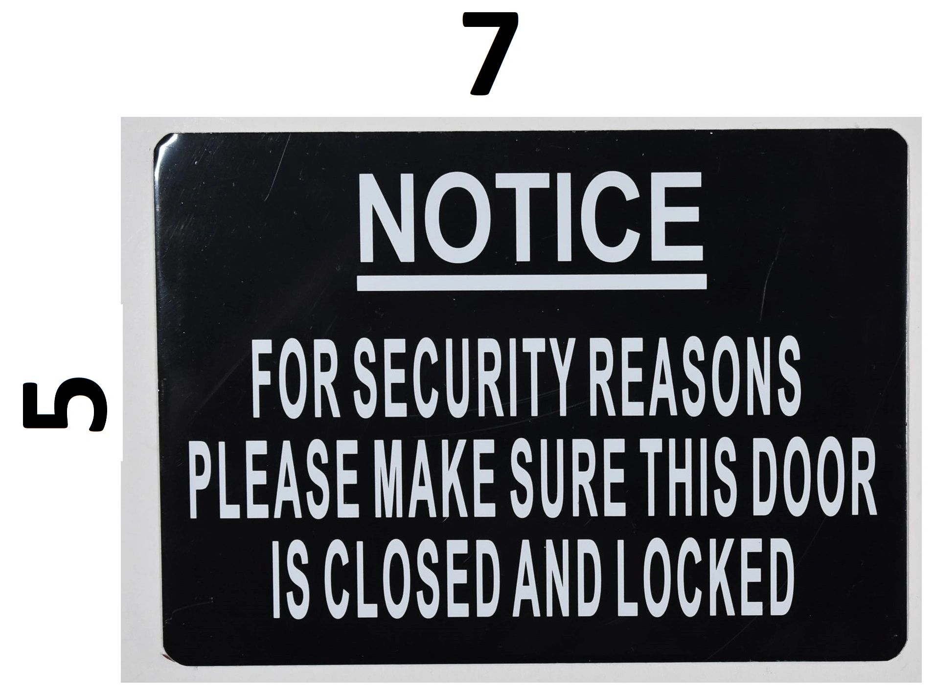 For Security Reasons Make Sure Door Is Closed And Locked Sign Hpd Signs The Official Store 0472