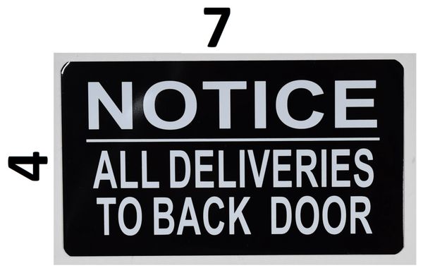 Hpd Signnotice All Deliveries To Back Door Sign Aluminum Signs Hpd Signs The Official Store 