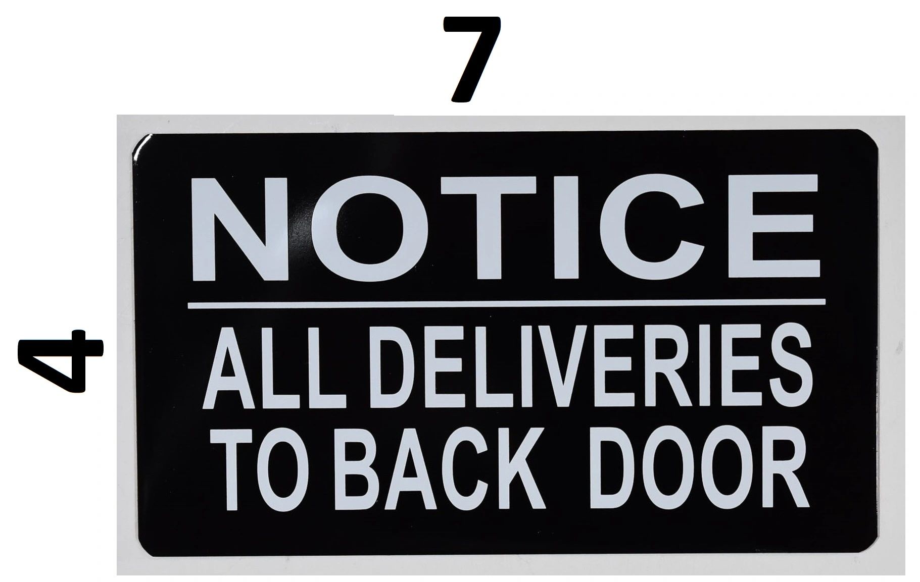 Hpd Sign Notice All Deliveries To Back Door Sign Aluminum Signs