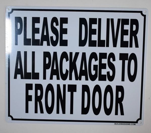White,,10x12 INCH Please Deliver All Packages to Rear Door Sign 