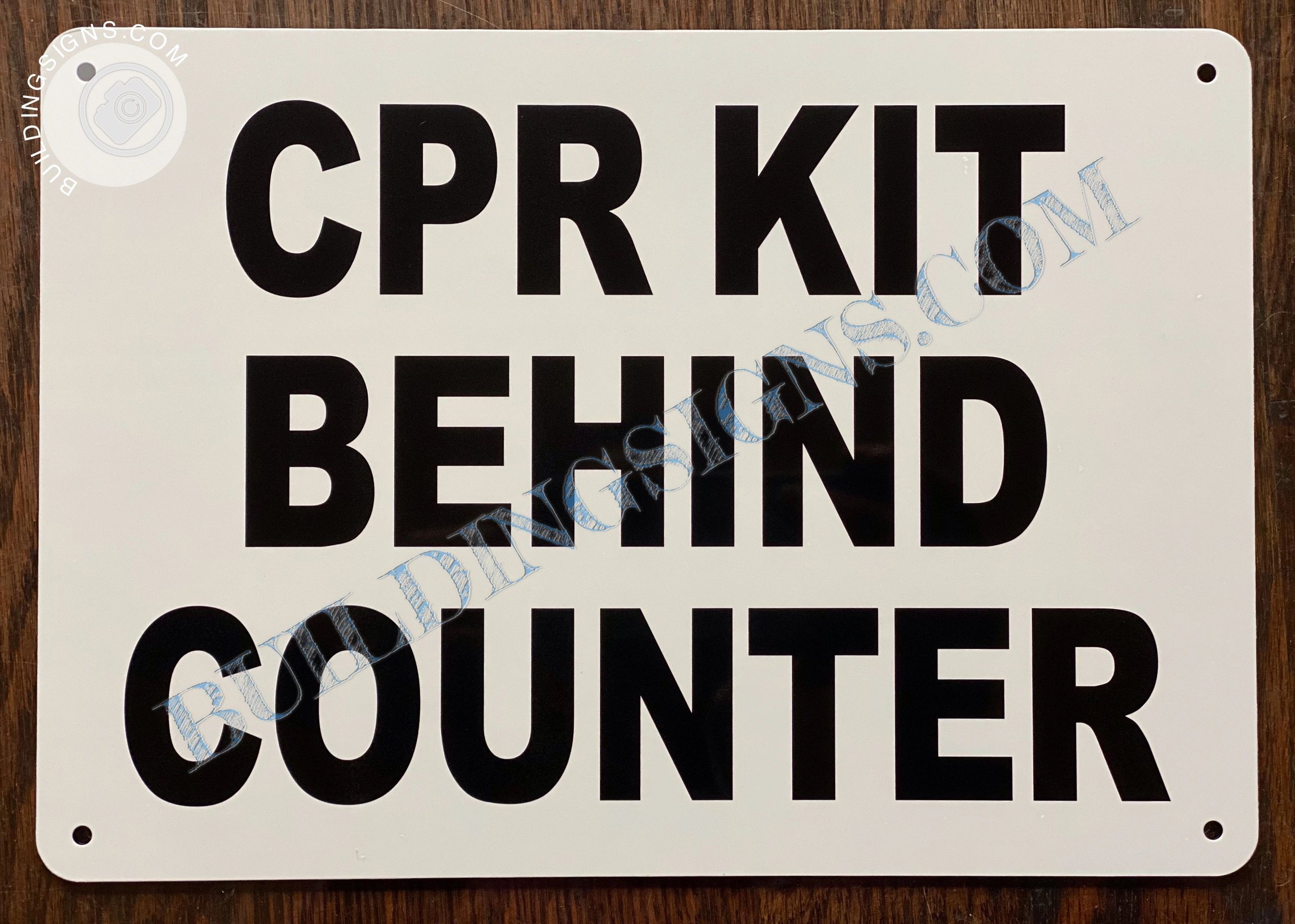 CPR KIT BEHIND COUNTER SIGN | HPD SIGNS - THE OFFICIAL STORE