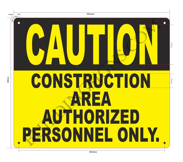 CAUTION CONSTRUCTION AREA AUTHORIZED PERSONNEL ONLY SIGN | HPD SIGNS ...