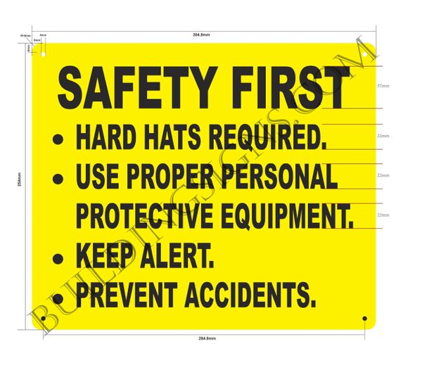 SAFETY FIRST NOTICE SIGN (ALUMINUM SIGNS 10x12) | HPD SIGNS - THE ...