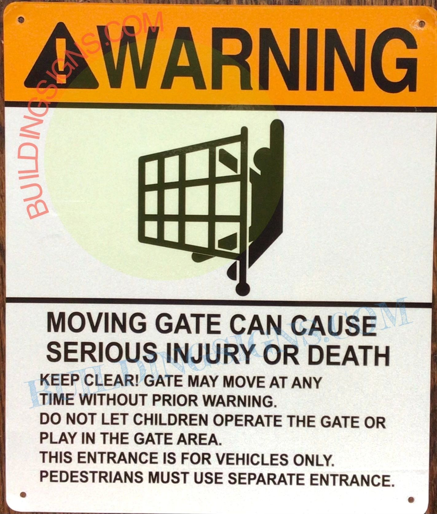 WARNING MOVING GATE CAN CAUSE SERIOUS INJURY OR DEATH SIGN (ALUMINUM SIGNS  10x12)