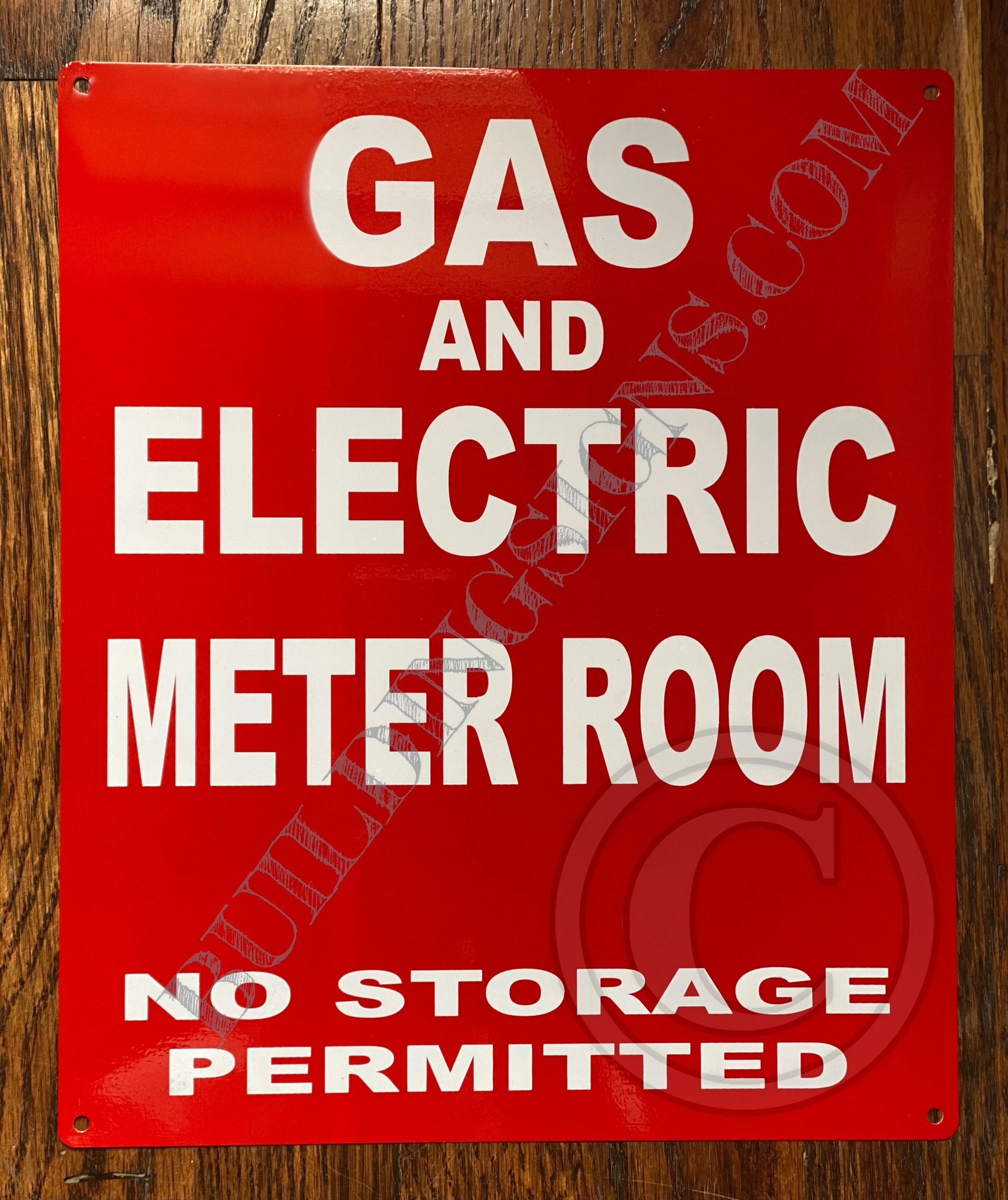 partner Gemeenten Laatste GAS AND ELECTRIC METER ROOM NO STORAGE PERMITTED SIGN (ALUMINUM SIGNS  10x12) | HPD SIGNS - THE OFFICIAL STORE