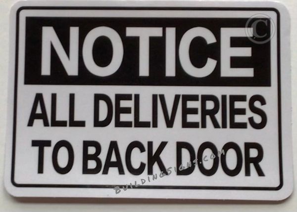 All Deliveries To Back Door Sign Hpd Signs The Official Store 