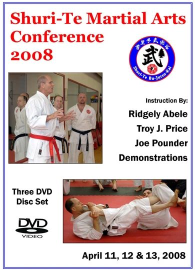 2008 Shuri-Te Martial Arts Conference