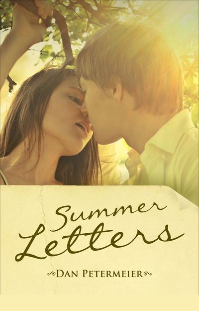 Summer Letters novel written by novelist Dan Petermeier. Available in Paperback and e-book format