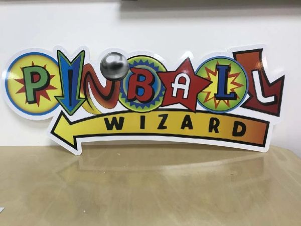 PINBALL WIZARD SIGN