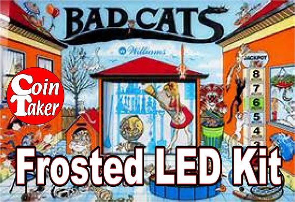 3. BAD CATS LED Kit w Frosted LEDs