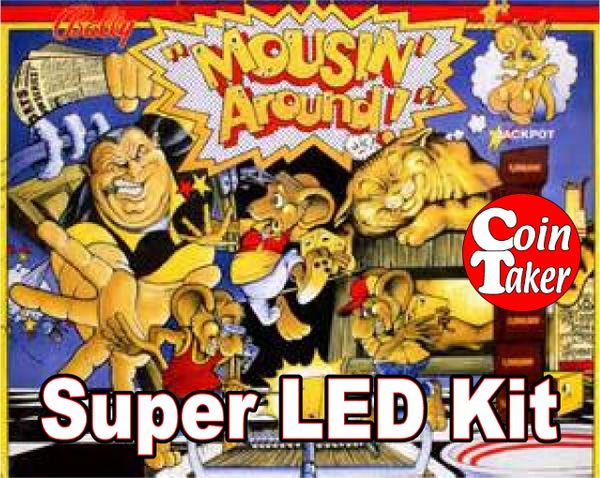 2. MOUSIN AROUND LED Kit w Super LEDs