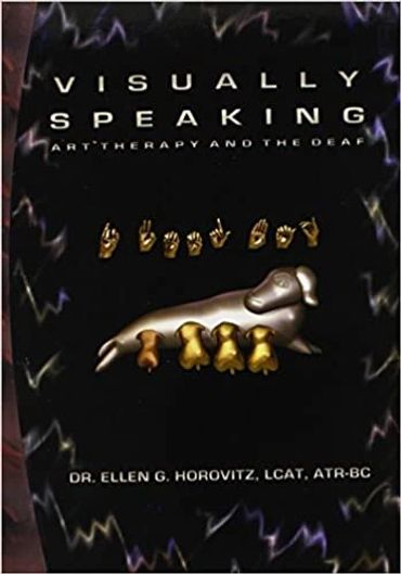 Visually Speaking: Art Therapy & the Deaf