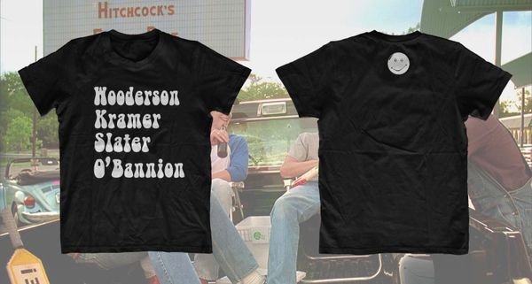 Dazed and Confused Names Inspired T-shirt - Wooderson Kramer Slater OBannion