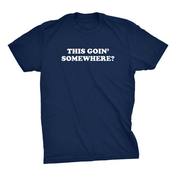 This Goin' Somewhere T-shirt Bobby Weir Dead & Company Tonight Show