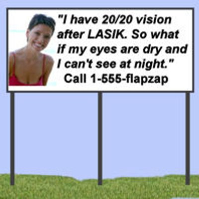 Lasik unethical advertising billboard.