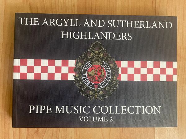 Argyll & Sutherland Highlanders Collection - Vol 2