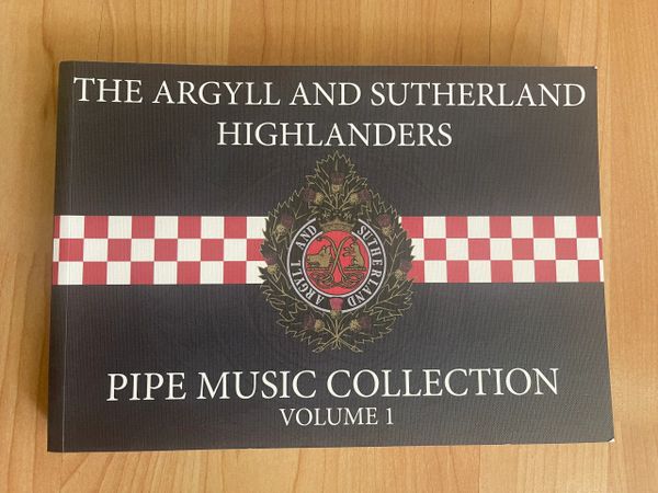 Argyll & Sutherland Highlanders Collection - Vol 1