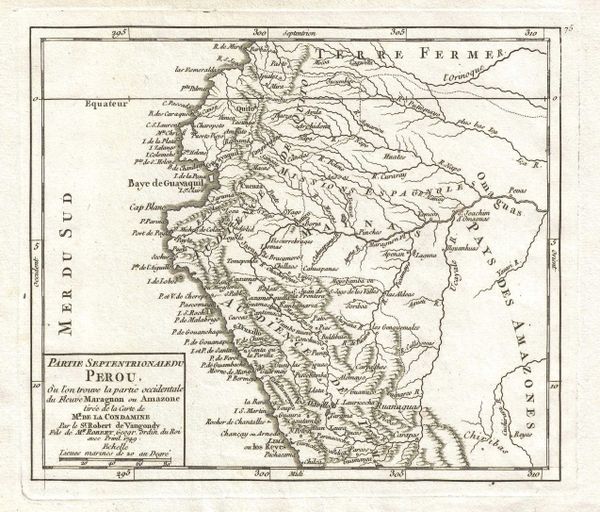 De Vaugondy Map, Partie Septentrionale du Perou, ou l'on trouve la partie occidentale de Fleuve Maragnon ou Amazone...