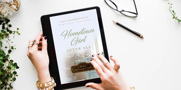 Romance Novel Hometown Girl After All