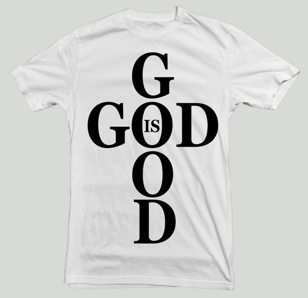 GOD is good