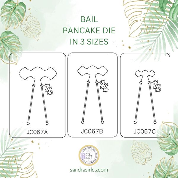 PANCAKE DIE JC067 BAIL 25