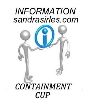 INFORMATION: CONTAINMENT CUP