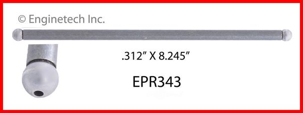 Push Rod - 8.248" OAL (Enginetech EPR343) 80-85