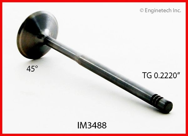 Intake Valve (EngineTech IM3488) 97-06