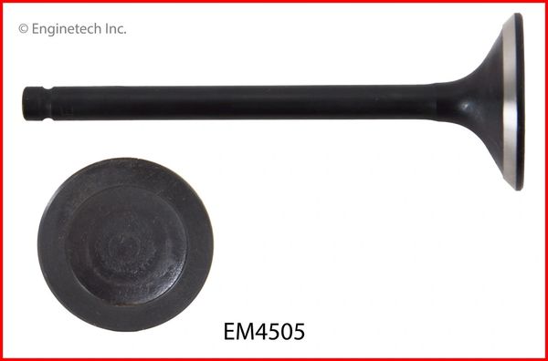 Valve - Exhaust (EngineTech EM4505) 04-07