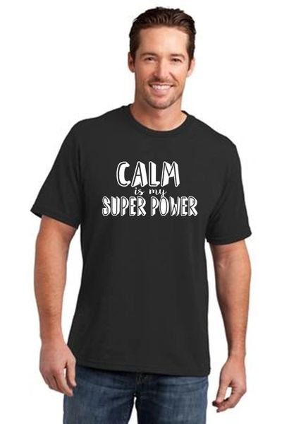 Men's/Unisex Crewneck Short Sleeve Tee- Calm is My Super Power