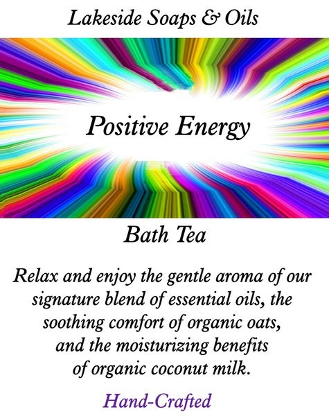 Positive Energy Bath Tea