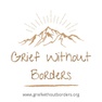 Grief Without Borders