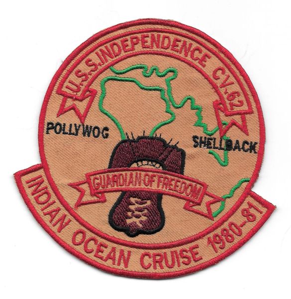 USS Independence CV-62 Indian Ocean Yacht Cruise 1980 - 1981 patch