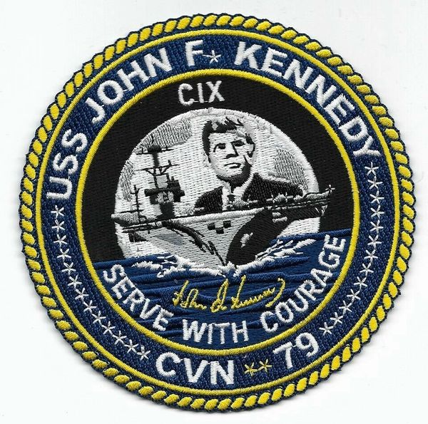 USS John F. Kennedy CVN-79 "Serve With Courage" patch