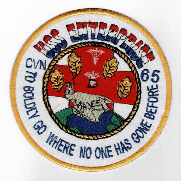 USS Enterprise CVN-65 "To Boldly Go Where No One Has Gone Before" patch.