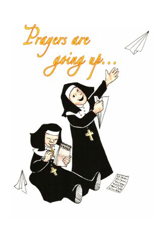 NUNS29 PRAYERS ARE GOING UP...