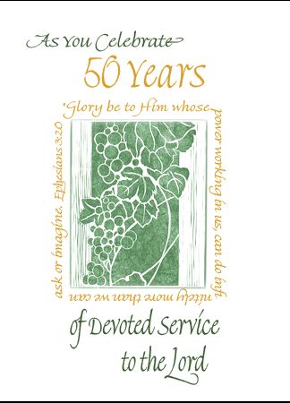 AO112 AS YOU CELEBRATE 50 YEARS OF DEVOTED SERVICE TO THE LORD