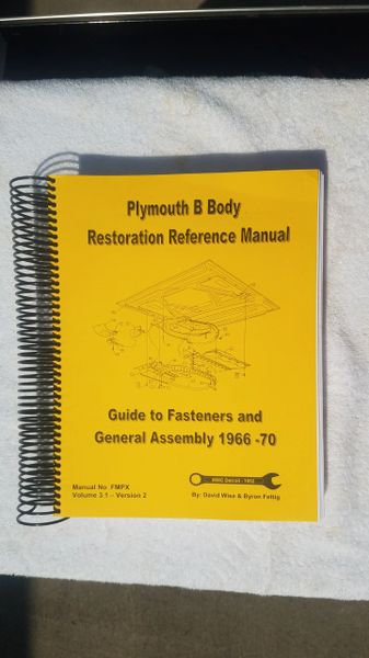 B Body Plymouth 1966-70 Reference Manual. Guide To Fasteners And ...