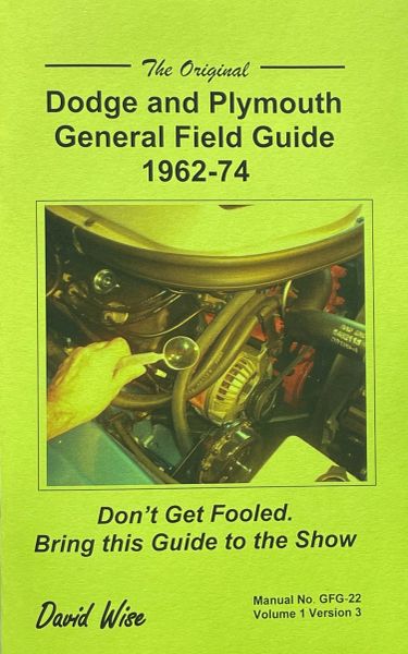 The Original Dodge and Plymouth Field Guide 1962 - 74 (GFG-22)