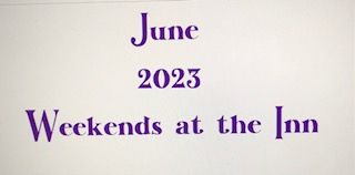 June 9th - 11th, 2023 Weekend Booking
