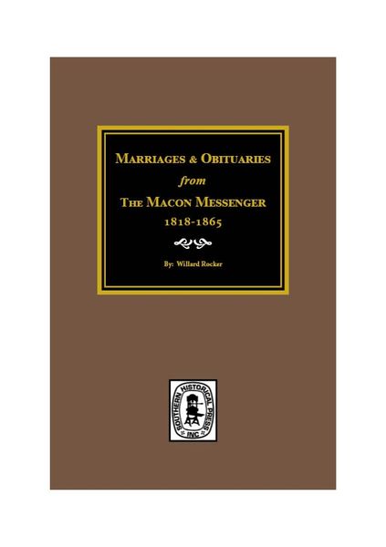 Marriages & Obituaries from The Macon Messenger, 1818-1865.