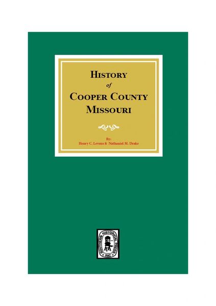 Cooper County, Missouri, History of.