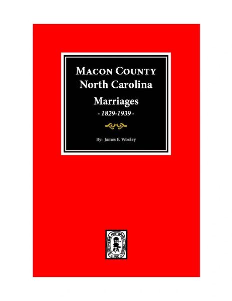 Macon County, North Carolina Marriages, 1829-1939