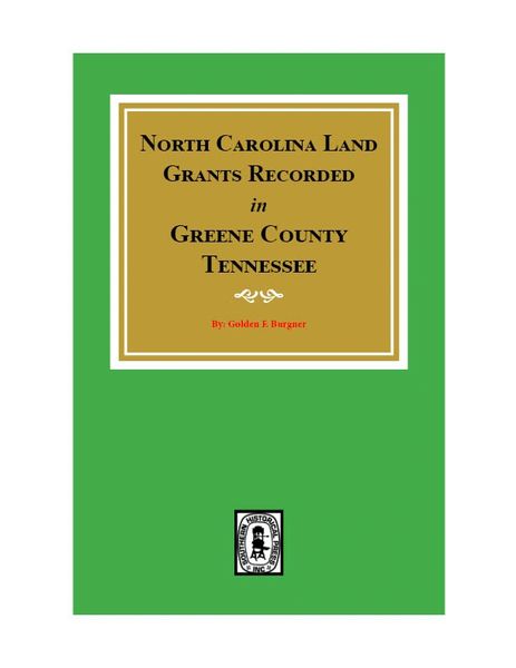 Greene County, TN., North Carolina Land Grants Recorded in.