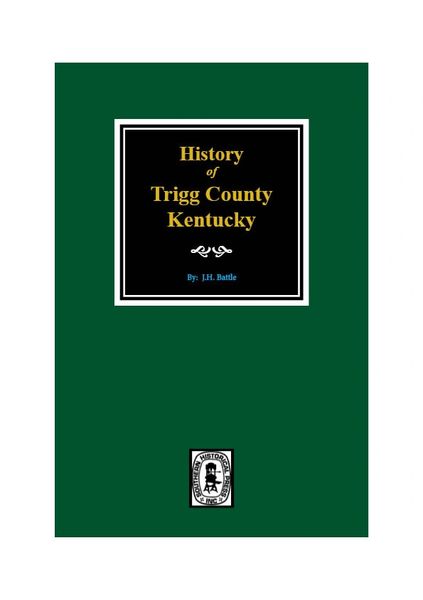 Trigg County, Kentucky, History of.