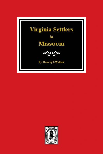 Virginia Settlers in Missouri