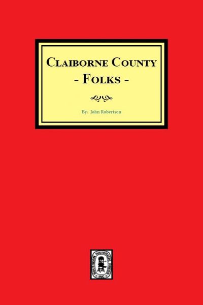 Claiborne County FOLKS