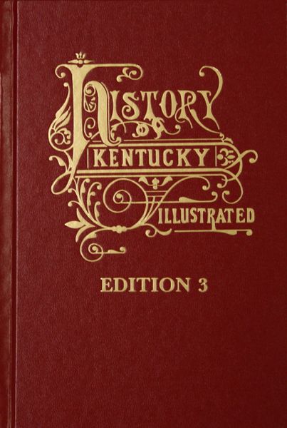 History of Kentucky: The Third Edition