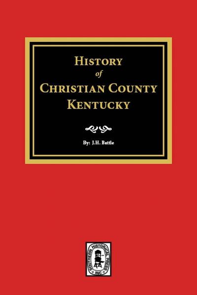 History of Christian County, Kentucky.