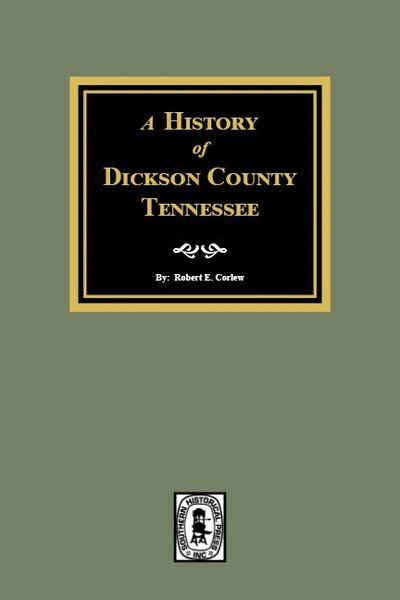 History of Dickson County, Tennessee